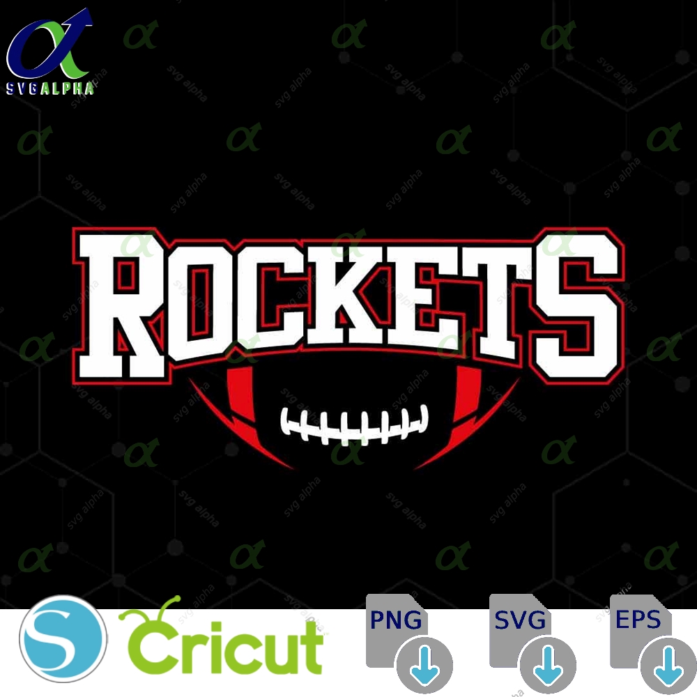 Rockets Mascot Svg Png Rockets Football Svg Varsity Rockets Shirt School Spirit Mascot Svg Football Cheer Sublimation Football Mom Svg